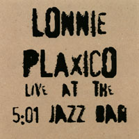 lonnie Plaxico, Live at the Jazz Bar
